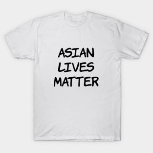 Asian lives matter T-Shirt